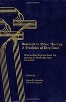 Research in  Music Therapy a Tradition of Excellence 0935868712 Book Cover