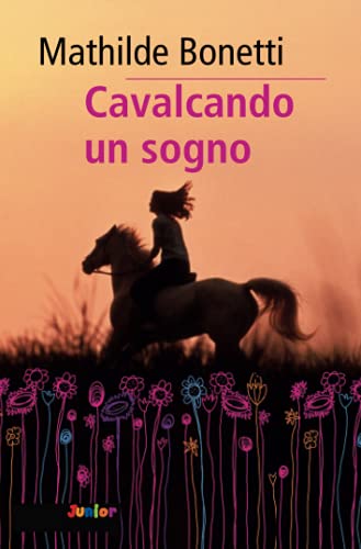  Cavalcando un sogno