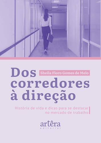 Dos corredores à direção: história de vida e dicas para se destacar no mercado de trabalho