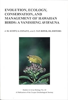 Paperback Evolution, Ecology, Conservation, and Management of Hawaiian Birds : A Vanishing Avifauna Book