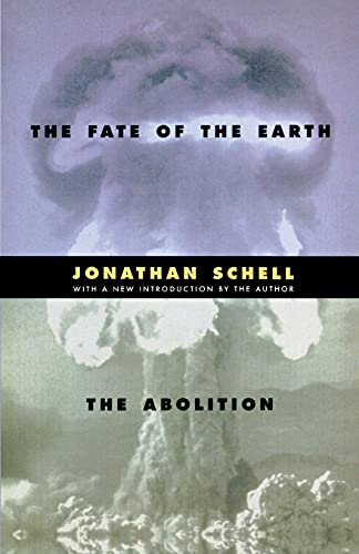 The Fate Of The Earth And The Abolition (Stanford Nuclear Age Series) #TOP24