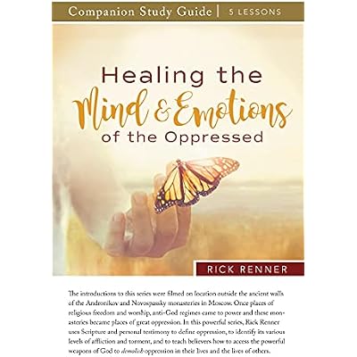 Healing the Mind and Emotions of the Oppressed Companion Study Guide