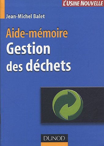 Gestion des déchets : Aide-mémoire