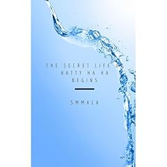 The Secret History of Hatty Ha Ha ... begins Audiolibro Por S M Mala arte de portada