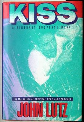 Kiss (A Rinehart Suspense Novel)