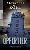 Opfertier - Aschaffenburg-Krimi