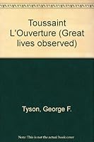 Toussaint L'Ouverture (Great lives observed) 013925529X Book Cover