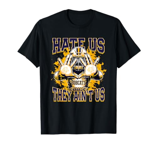 Aberdeen Bobcats Logo Hate Us Cause They Ain't HS T-Shirt