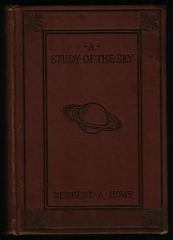 Hardcover A study of the sky (Chautauqua reading circle literature) Book