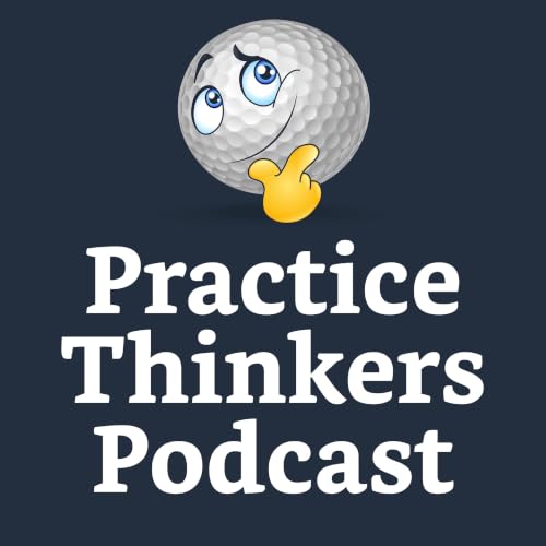 Practice Thinkers Podcast cover art