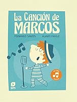 La canción de Marcos 8498564611 Book Cover