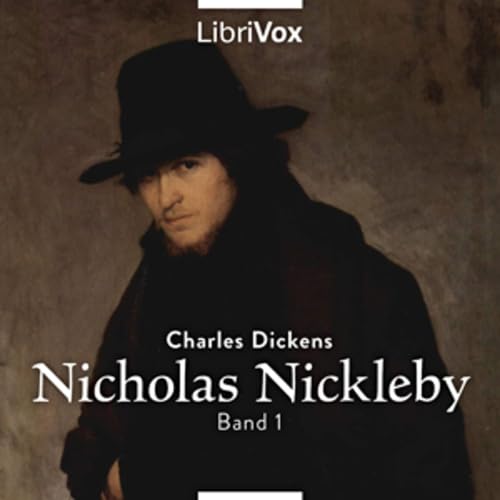 『Charles Dickens (1812 - 1870) - Nicholas Nickelby Band 1』のカバーアート