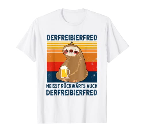 Derfreibierfred | Freibierfred | Beer Drinker Sloth Beer T-Shirt