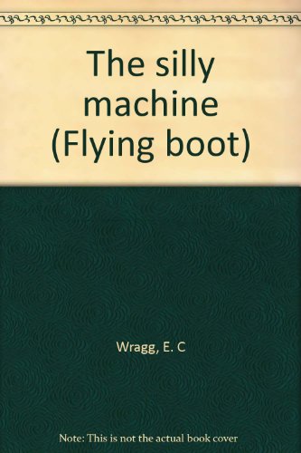 The silly machine (Flying boot)
