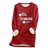 Dyhxuan Yes,I'm Still Cold Pullover Mujer Basic Teddy Fleece Pullover Letras Estampado Sudadera Cálido Jersey Otoño Invierno Polar Tops Casual Felpa Manga Larga Camiseta térmica Top, rojo, M