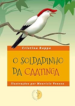 Paperback O Soldadinho da Caatinga (Portuguese Edition) [Portuguese] Book