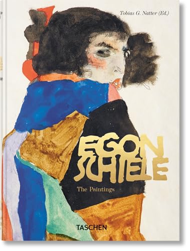 Egon Schiele. the Paintings. 45th Ed.