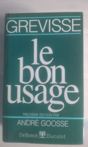 Le Bon Usage (13 ème édition)