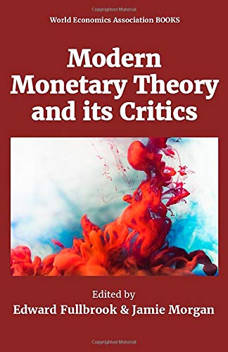 Modern  Monetary Theory  And Its Critics 
