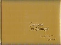 Seasons of Change 0942494601 Book Cover