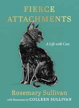 Hardcover Fierce Attachments: A Life with Cats Book