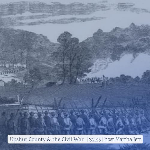 Upshur County at the Dawn of the Civil War