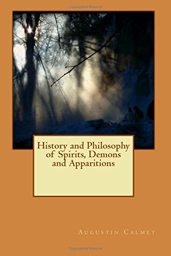 History and Philosophy of Spirits, Demons and A... 1514684683 Book Cover
