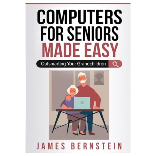 Computers for Seniors Made Easy: Outsmarting Your Grandchildren