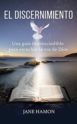 El Discernimiento (Spanish Edition)