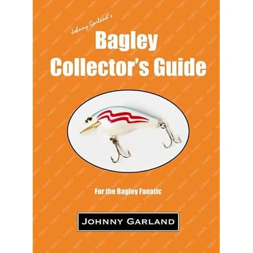 The Bagley Collector's Guide (For the Bagley Fanatic)