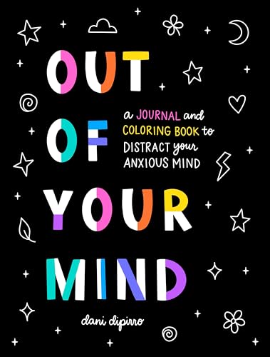 Out-of-Your-Mind-A-Journal-and-Coloring-Book-to-Distract-Your-Anxious-Mind-Paperback--September-13-2022