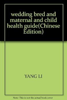 wedding bred and maternal and child health guide