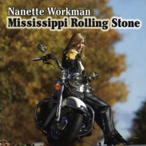Mississippi Rolling Stone [Audio CD] Nanette Workman