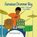 Jamaican Drummer Boy: How I Found My Beat