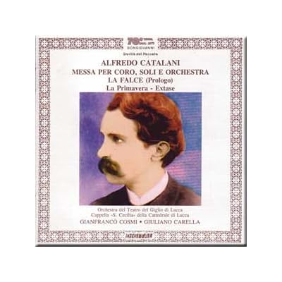 Catalani - Messa per soli, coro e orchestra - Gianfranco Cosmi
