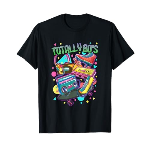 Divertido regalo Totally 80s Fiesta De La Década De 1980 Camiseta