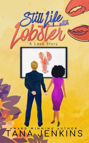 Still Life with Lobster - A Love Story (St. Jam... B0G1PMN258 Book Cover
