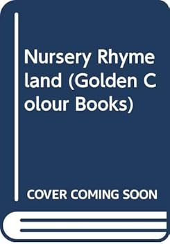 Hardcover Nursery Rhymeland (Golden Colour Books) Book