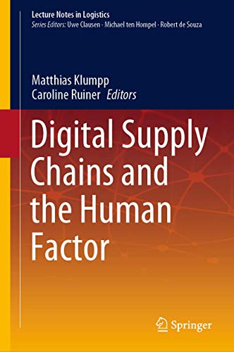 Digital Supply Chains and the Human Factor (Lecture Notes in Logistics)