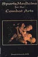 Sports Medicine for the Combat Arts 1888926007 Book Cover