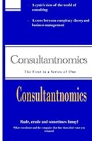 Consultantnomics 1470162709 Book Cover