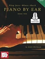 Play Jazz, Blues & Rock Piano by Ear Book Two 0786691484 Book Cover