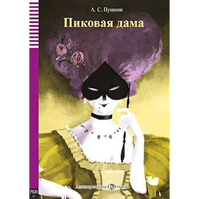 Pikovaia Dama - The Queen of Spades + audio online. ELI Russian Graded Readers. A1