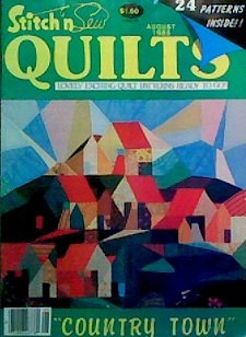 Unknown Binding Stitch'n Sew Quilts (Lovely Exciting Quilt Patterns Ready To Go (24 patterns Inside), July/August 1985 Volume 4 Number 4) Book