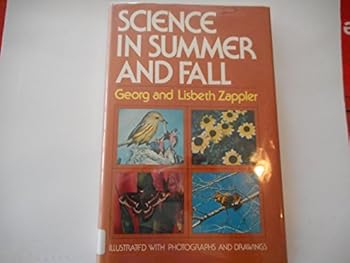 Hardcover Science in Summer and Fall Book