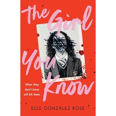 The Girl You Know: A twisty dark academia thriller