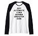 Miglior operatore automatico della smerigliatrice di mais di sempre Maglia con Maniche Raglan