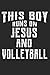 Produktbild This Boy Runs On Jesus And Volleyball: 6x9 Ruled Notebook, Journal, Daily Diary, Organizer, Planner