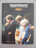 American Heritage August 1977 Volume 28 Number 5 B000JF7O32 Book Cover