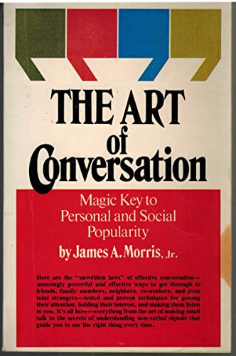The art of conversation: Magic key to personal ... 0346122856 Book Cover